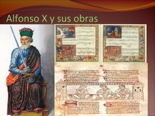 Alfonso X y sus obras 