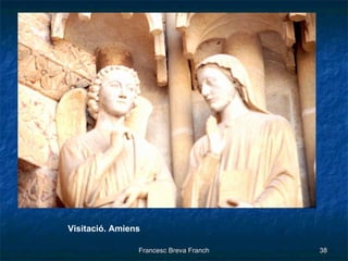Visitació. Amiens 