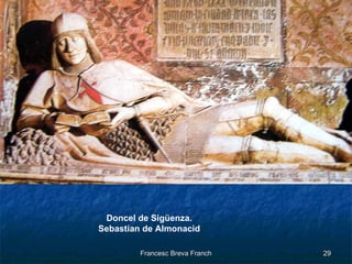 Doncel de Sigüenza. Sebastian de Almonacid 