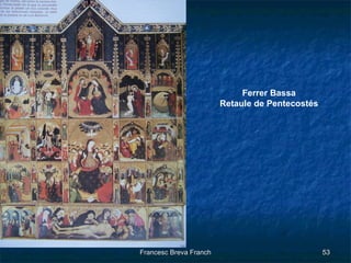 Ferrer Bassa Retaule de Pentecostés 