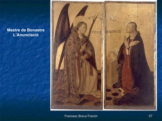 Mestre de Bonastre L’Anunciació 