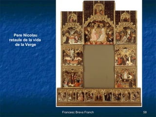 Pere Nicolau retaule de la vida  de la Verge 