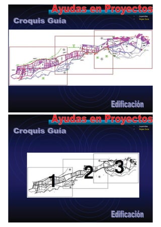 • Leyendas
• Hojas Guía
• Leyendas
• Hojas Guía
 