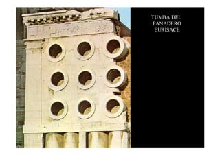 TUMBA DEL
PANADERO
 EURISACE
 