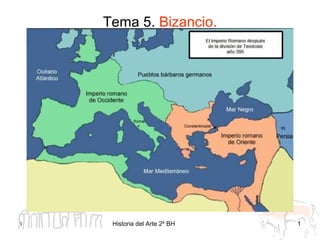 Tema 5.  Bizancio. 