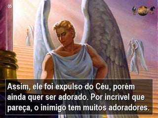 Tema 05 deus e o grande conflito