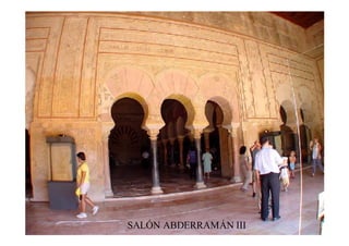 SALÓN ABDERRAMÁN III
 