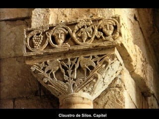 Claustro de Silos. Capitel

 