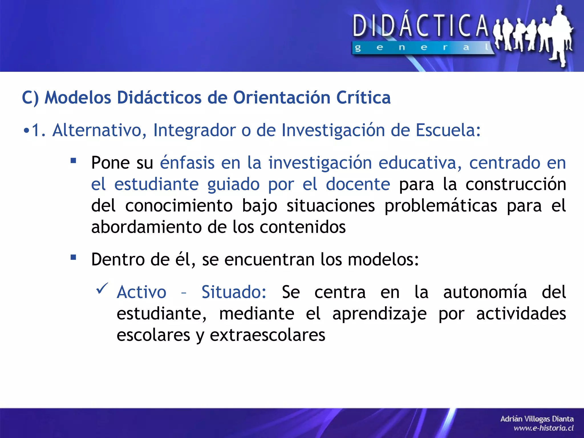 Tema 08 - Enfoques y Modelos de la Didáctica | PPT | Education