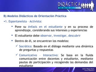 Tema 08 - Enfoques y Modelos de la Didáctica | PPT
