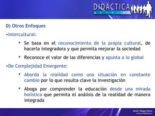 Tema 08 - Enfoques y Modelos de la Didáctica | PPT