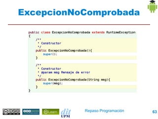 ExcepcionNoComprobada




           Repaso Programación   63
 