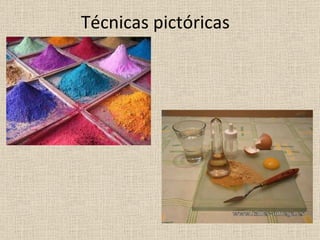 Técnicas pictóricas 