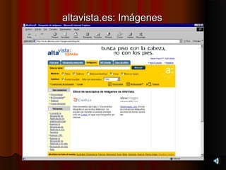 altavista.es: Imágenes
 
