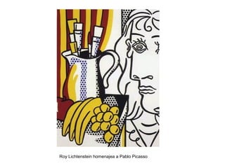 Roy Lichtenstein homenajea a Pablo Picasso
 