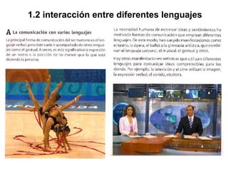 1.2 interacción entre diferentes lenguajes
 