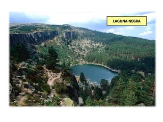 LAGUNA NEGRA

 