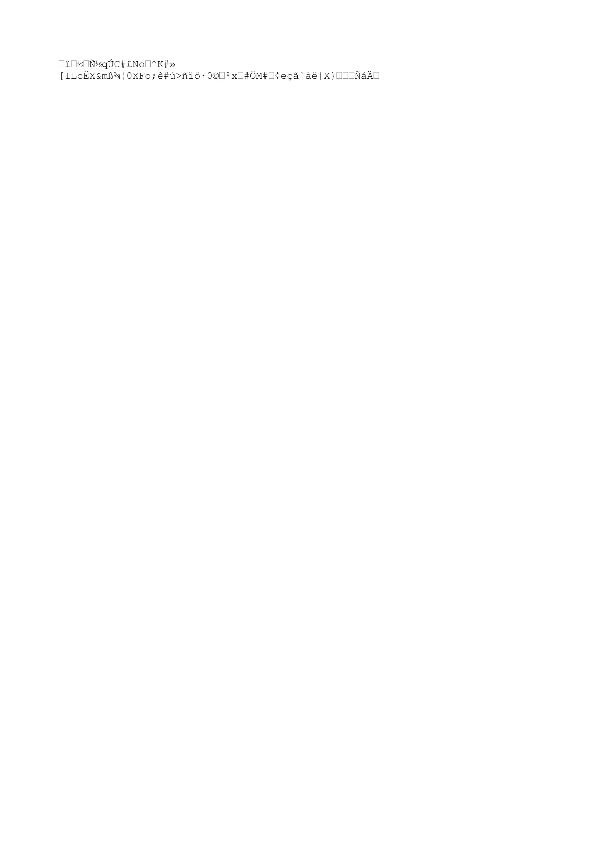 ƒïƒ½ƒÑ½qÚC#£Noƒ^K#»
[ILcËX&mß¾¦0XFo;ê#ú>ñïö·0©ƒ²
xƒ#ÖM#ƒ¢eçã`àë|X}ƒƒƒÑáÄƒ

 