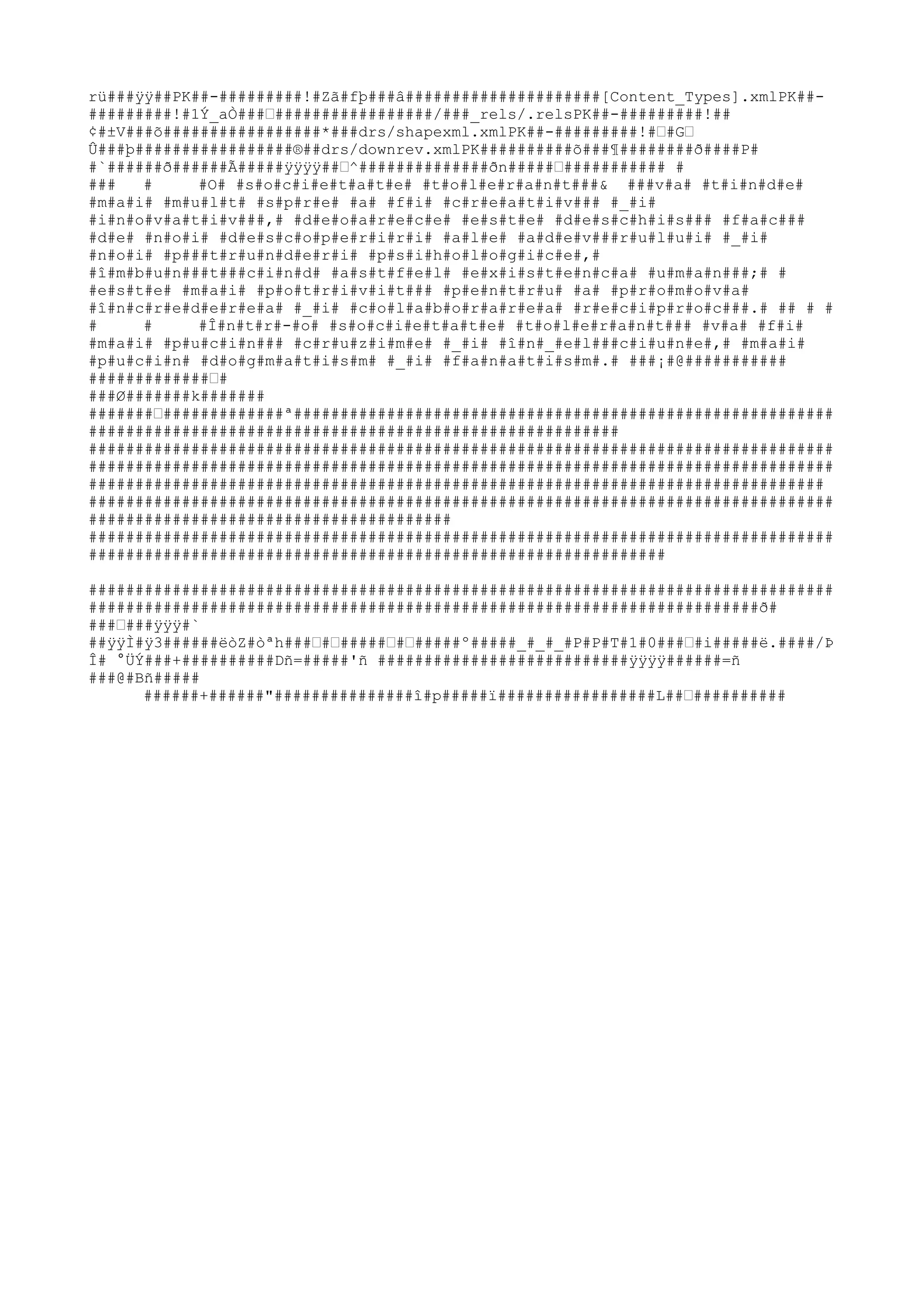 rü###ÿÿ##PK##-#########!#Zã#fþ###â#####################[Content_Types].
xmlPK###########!#1Ý_aÒ###ƒ#################/###_rels/.
relsPK##-#########!##
¢#±V###õ#################*###drs/shapexml.
xmlPK##-#########!#ƒ#Gƒ
Û###þ#################®##drs/downrev.
xmlPK##########õ###¶########ð####P#
#`######ð######Ã#####ÿÿÿÿ##ƒ^##############ðn#####ƒ########### #
###
#
#O# #s#o#c#i#e#t#a#t#e# #t#o#l#e#r#a#n#t###& ###v#a# #t#i#n#d#e#
#m#a#i# #m#u#l#t# #s#p#r#e# #a# #f#i# #c#r#e#a#t#i#v### #_#i#
#i#n#o#v#a#t#i#v###,# #d#e#o#a#r#e#c#e# #e#s#t#e# #d#e#s#c#h#i#s### #f#a#c###
#d#e# #n#o#i# #d#e#s#c#o#p#e#r#i#r#i# #a#l#e# #a#d#e#v###r#u#l#u#i# #_#i#
#n#o#i# #p###t#r#u#n#d#e#r#i# #p#s#i#h#o#l#o#g#i#c#e#,#
#î#m#b#u#n###t###c#i#n#d# #a#s#t#f#e#l# #e#x#i#s#t#e#n#c#a# #u#m#a#n###;# #
#e#s#t#e# #m#a#i# #p#o#t#r#i#v#i#t### #p#e#n#t#r#u# #a# #p#r#o#m#o#v#a#
#î#n#c#r#e#d#e#r#e#a# #_#i# #c#o#l#a#b#o#r#a#r#e#a# #r#e#c#i#p#r#o#c###.
# ## # #
#
#
#Î#n#t#r#-#o# #s#o#c#i#e#t#a#t#e# #t#o#l#e#r#a#n#t### #v#a# #f#i#
#m#a#i# #p#u#c#i#n### #c#r#u#z#i#m#e# #_#i# #î#n#_#e#l###c#i#u#n#e#,# #m#a#i#
#p#u#c#i#n# #d#o#g#m#a#t#i#s#m# #_#i# #f#a#n#a#t#i#s#m#.
# ###¡#@###########
#############ƒ#
###Ø#######k#######
#######ƒ#############ª##########################################################
#########################################################
################################################################################
################################################################################
###############################################################################
################################################################################
#######################################
################################################################################
##############################################################
################################################################################
########################################################################ð#
###ƒ###ÿÿÿ#`
##ÿÿÌ#ÿ3######ëòZ#òªh###ƒ#ƒ#####ƒ#ƒ#####º#####_#_#_#P#P#T#1#0###ƒ#i#####ë.
####/Þ
Î# °ÜÝ###+##########Dñ=#####'ñ ###########################ÿÿÿÿ######=ñ
###@#Bñ#####
######+######"###############î#p#####ï#################L##ƒ##########

 