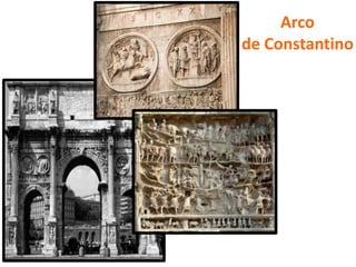 Arco
de Constantino
 