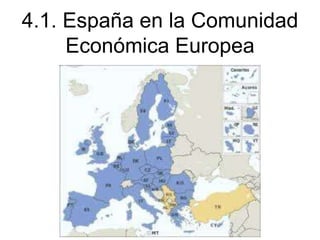 La Comunidad Económica Europea EXIGÍA una
reestructuración PROFUNDA de la economía y la legislación
ESPAÑOLAS para ACERCAR...