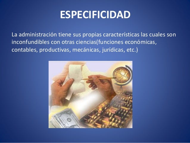 Tema 1.6 caracteristicas de la adminostracion relación de