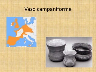 Vaso campaniforme
 