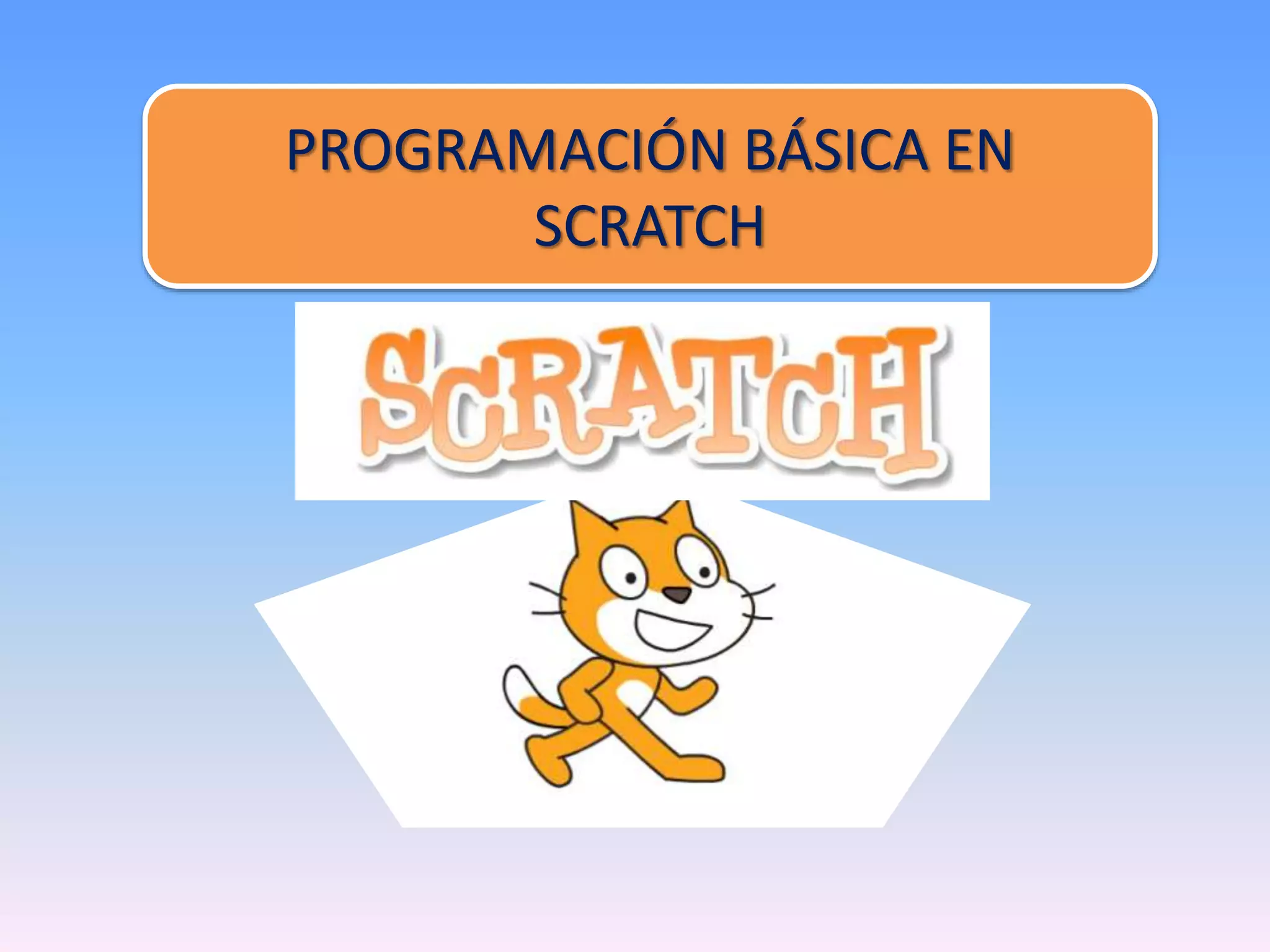 Programación Básica en Scratch | PPTX