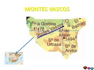 MONTES VASCOS
 