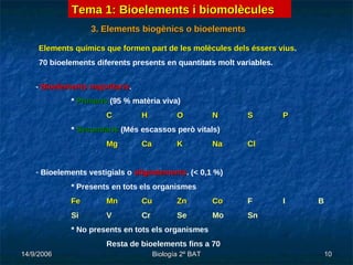 Tema 1. Bioelements I Biomolècules | PPT