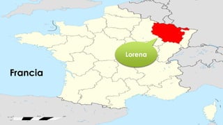 Lorena
Francia
 