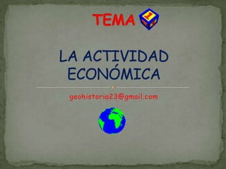 “La riqueza no es, desde luego, el 
bien que buscamos, pues no es más 
que un instrumento para conseguir 
algún otro fin”....