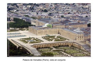 Palacio de Versalles (París), visto en conjunto
 