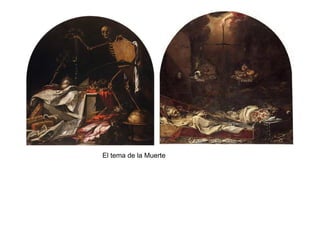 El tema de la Muerte
 