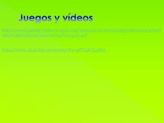 http://www3.gobiernodecanarias.org/medusa/contenidosdigitales/programasfl
ash/Matematicas/Geometria/Triangulo.swf
https://www.youtube.com/watch?v=grPCghOudAc
 