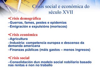 A industria artesanaltamén viu aumentar a demanda de produtos, pero a política da monarquía favoreceu os exportadores de la.