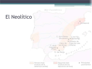 El Neolítico
 