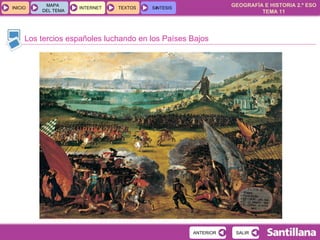 Los tercios españoles luchando en los Países Bajos 