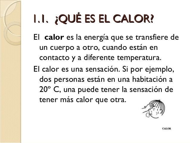 Resultat d'imatges de el calor y la temperatura primaria