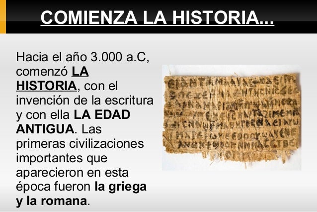 La Prehistoria y la Edad Antigua
