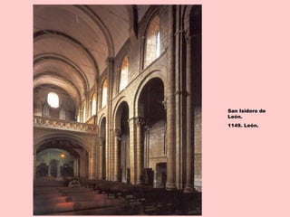 San Isidoro de
León.
1149. León.
 