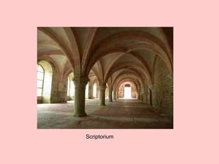 Scriptorium
 