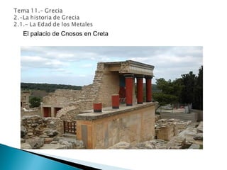 El palacio de Cnosos en Creta
 