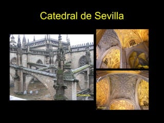 Tema 11. El Gótico español. 24
Catedral de Sevilla
 