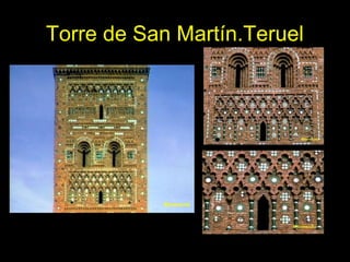 Tema 11. El Gótico español. 31
Torre de San Martín.Teruel
 