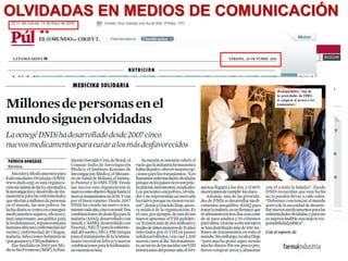OLVIDADAS EN MEDIOS DE COMUNICACIÓN
 