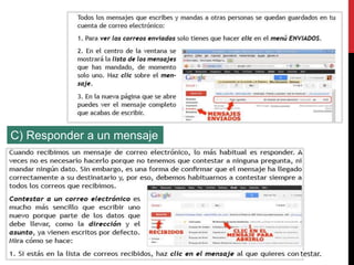 C) Responder a un mensaje 
 