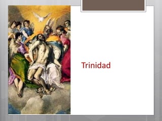 Trinidad
 