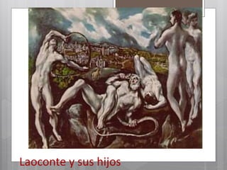 Laoconte y sus hijos
 