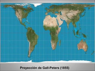 Proyección de Gall-Peters (1855)
 